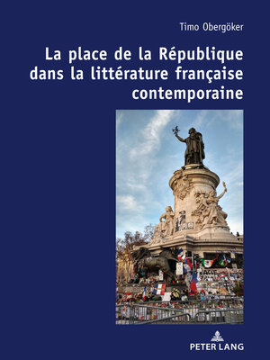 cover image of La place de la République dans la littérature française contemporaine.